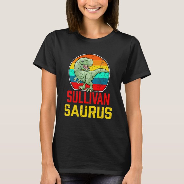 Camiseta Sullivan Saurus Family Reunion Last Name Team  Cus (Frente)