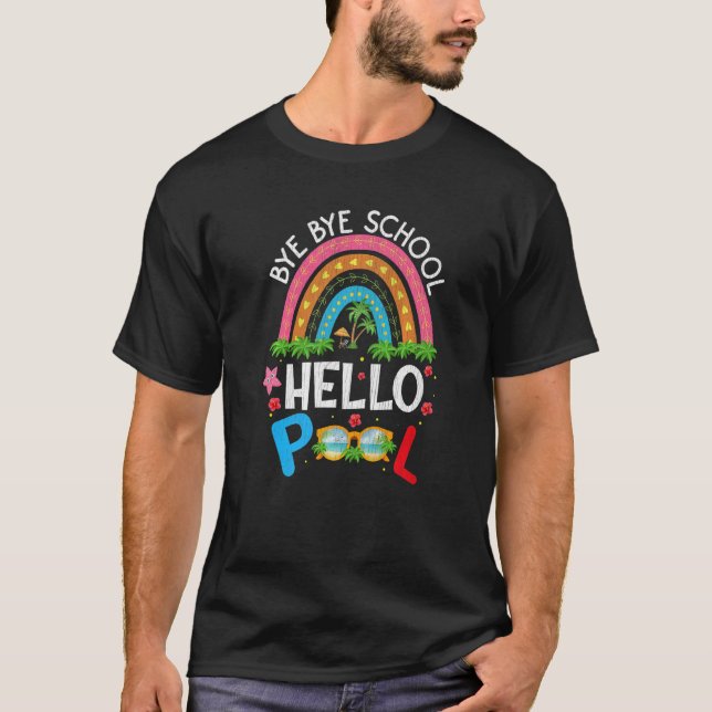 Camiseta Summer Break Rainbow Bye School Hello Piscina (Frente)