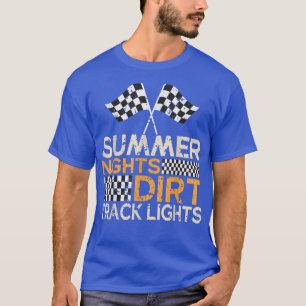 Camiseta Summer Nights And Dirt Track Lights Racing Dirt Tr