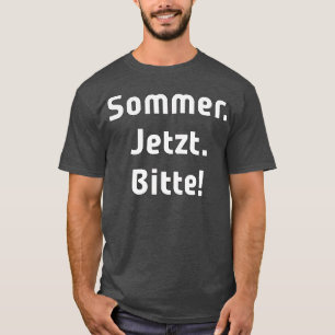 Camiseta Summer Now, por favor, edição limitada