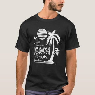 Camiseta Summer Paradise Beach Chamar Eu Tenho Que Ir No Ve