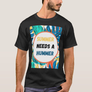 Camiseta Summer Precisa De Um Hummer