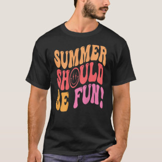 Camiseta Summer Should Be Fun Aesthetic Summer