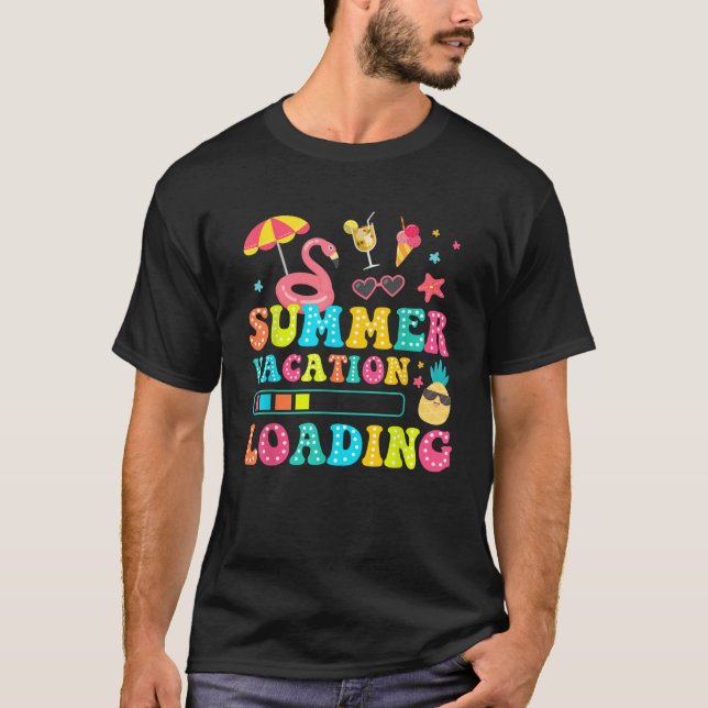 Camiseta Summer Vacation Loading Last Day of School Teacher (Frente)