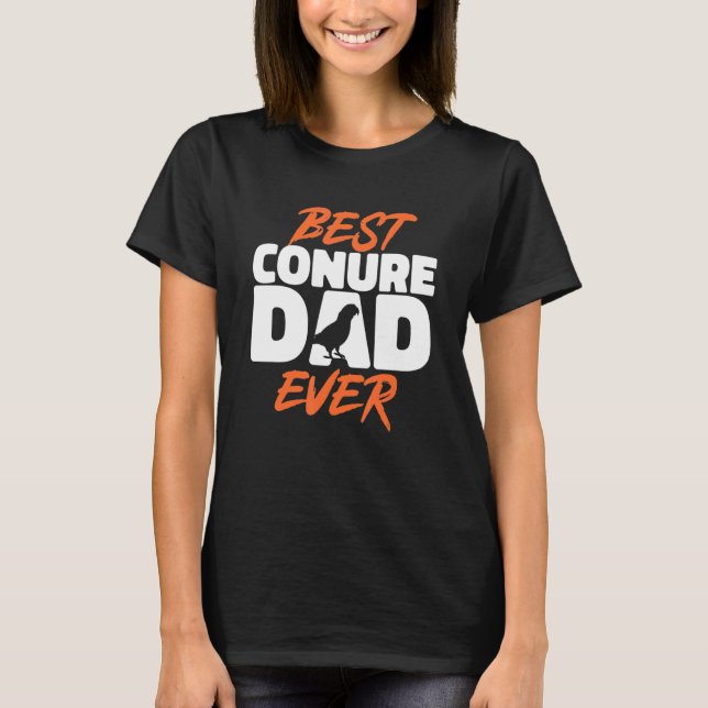 Camiseta Sun Conure Best Conure Pai Ever Parrot Bird Conure (Frente)