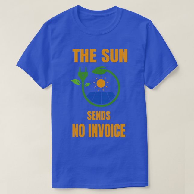 Camiseta Sun não envia fatura energia solar fotovoltaica (Frente do Design)