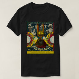 Camiseta Sun Ra Space é o lugar