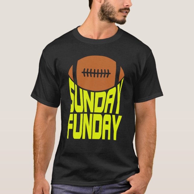 Camiseta Sunday Funday Football Quote for Sport  1 (Frente)