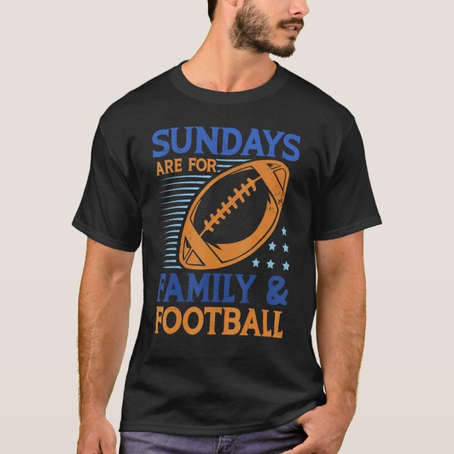 Camiseta Sundays are for Family and Football Team Sports Ga (Frente)