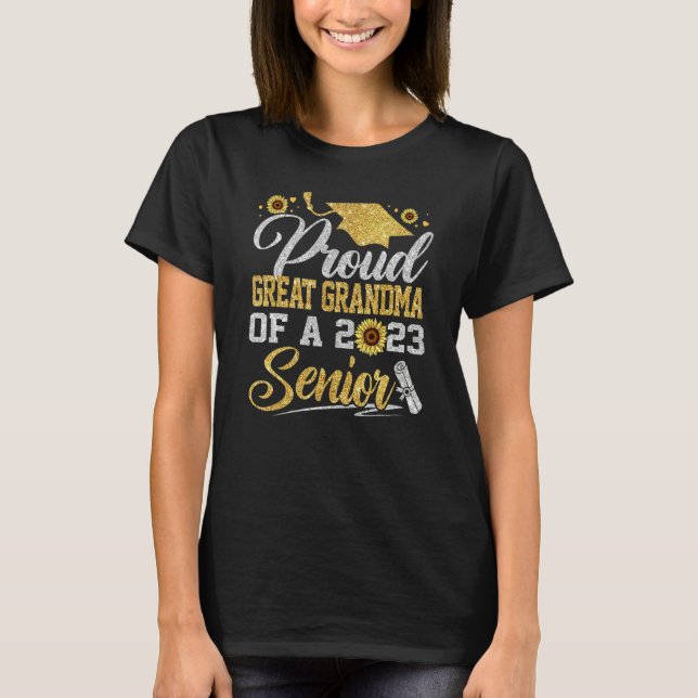 Camiseta Sunflower 2023 Proud Great Grandma Of A Senior Gra (Frente)