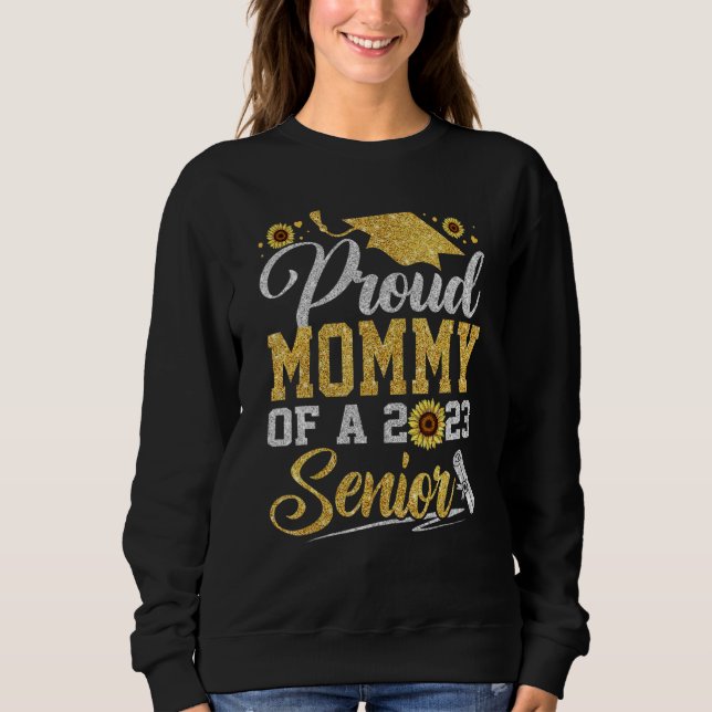 Camiseta Sunflower 2023 Proud Mommy Of A 2023 Senior Gradua (Frente)