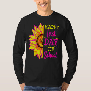 Camiseta Sunflower No Último Dia Do Professor No Final Do A