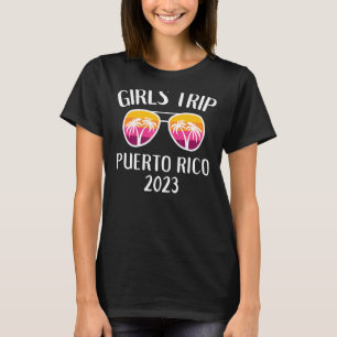 Camiseta Sunglass Girls Weekend Getaway Girls Trip 2023 P