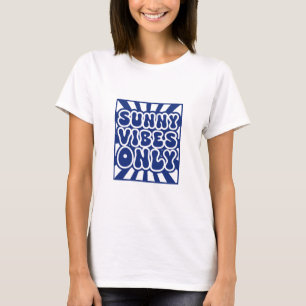 Camiseta Sunny Vibes Apenas - Vintage Groovy Energy