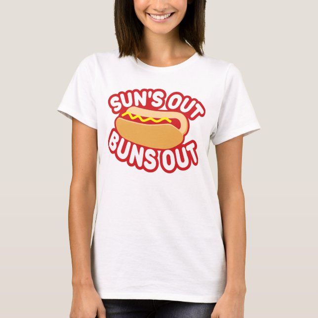 Camiseta Suns Out Buns Out (Frente)