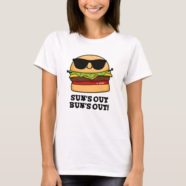 Camiseta Sun's Out Bun's Out Funny Summer Burger Pun (Frente)