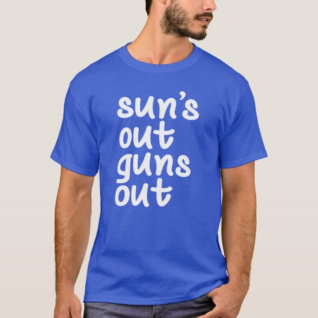 Camiseta Sun's Out Guns Out (Frente)