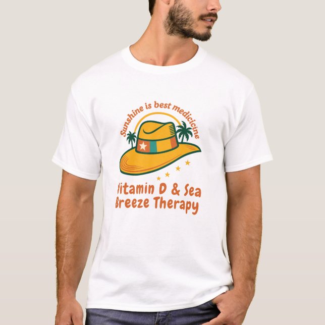 Camiseta Sunshine is Best Medicine | Vitamin D & Sea Breeze (Frente)