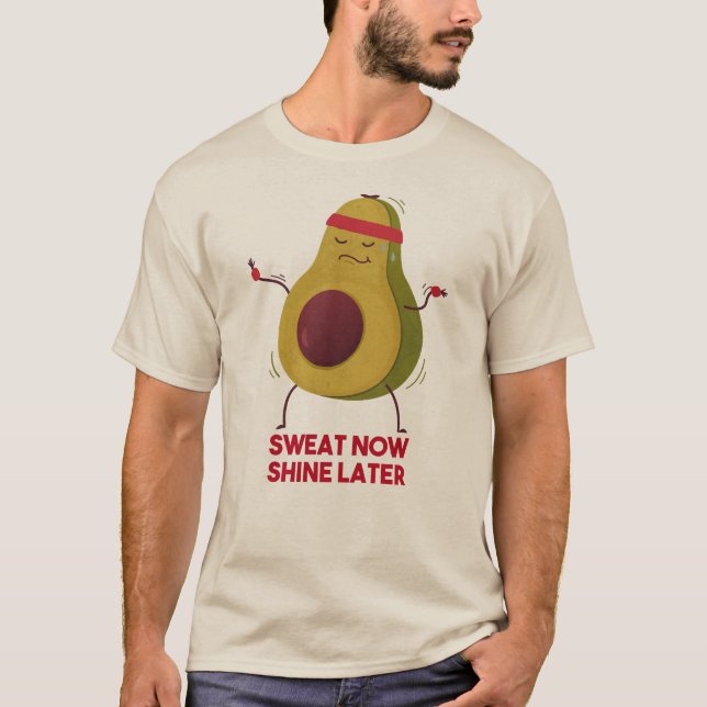 Camiseta Suor agora brilha mais tarde (Frente)