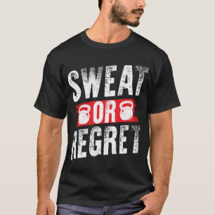 Camiseta suor ginásio ou arrependimento
