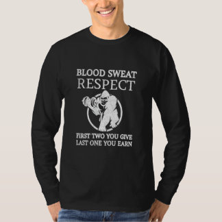 Camiseta Suor Sanguíneo Respeite Os Dois Primeiros Que Você