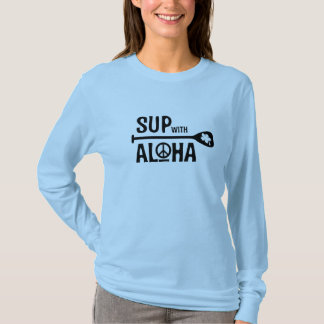 Camiseta SUP de Wahine com Aloha por muito tempo o T da