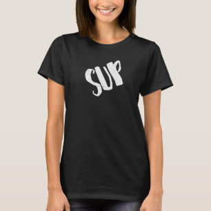 Camiseta Sup for Girls Perguntando o que está acontecendo