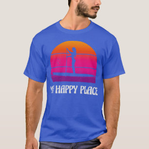 Camiseta SUP Girl My Happy Place Stand Up Paddon S