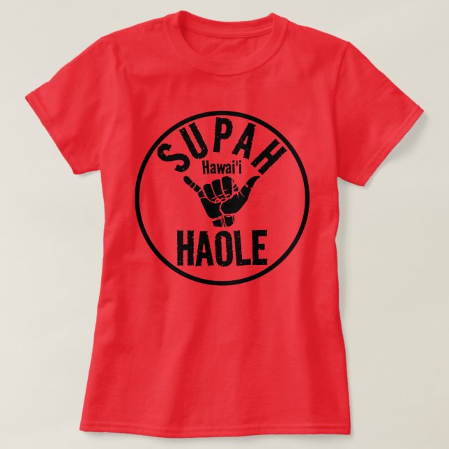 CAMISETA SUPAH HAOLE SHAKA HAWAII (Frente do Design)
