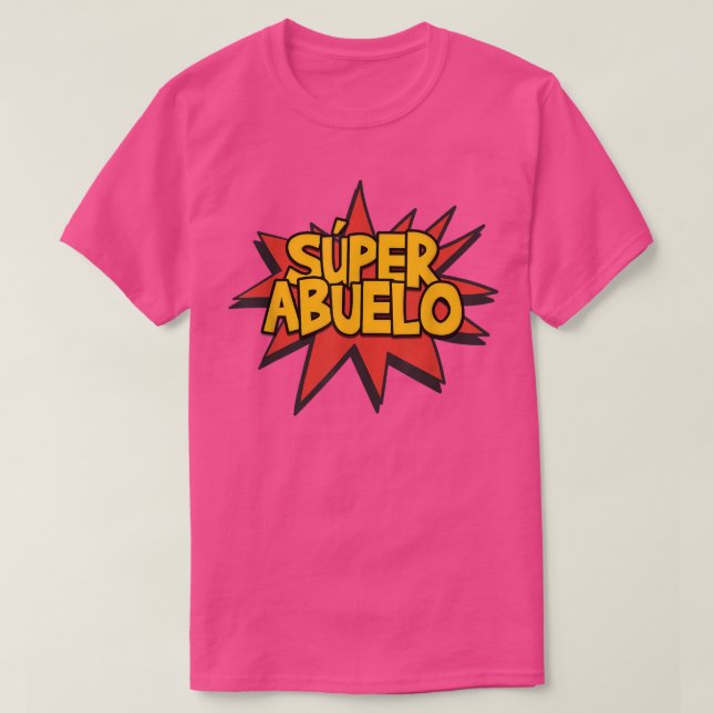 Camiseta Super Abuelo Avô Espanhol Engraçado Teto  (Frente do Design)