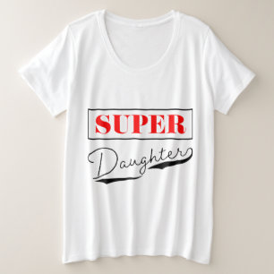 Camiseta Super Filha