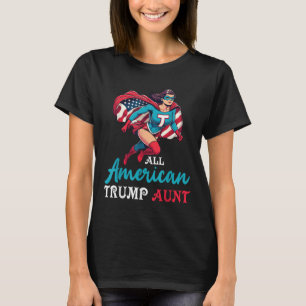 Camiseta Super Girl All American Trump Aunt Patriótico