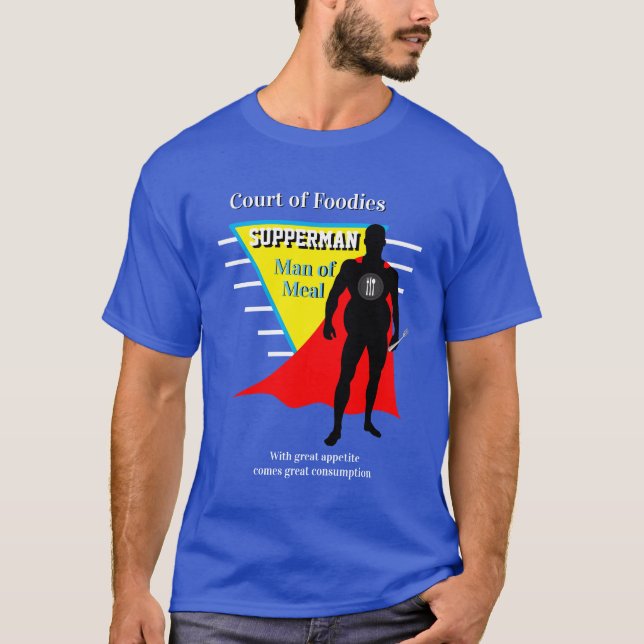 Camiseta Super Hero Foodie SUPPERMAN DA REFEIÇÃO Novelty T- (Frente)