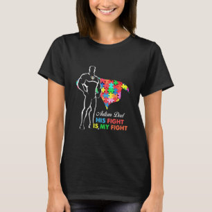 Camiseta Super-Herói Autismo Pai Autismo A Luta Dele É Minh