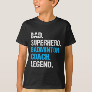 Camiseta Super Herói pai Badminton Treinador Engraçado Badm