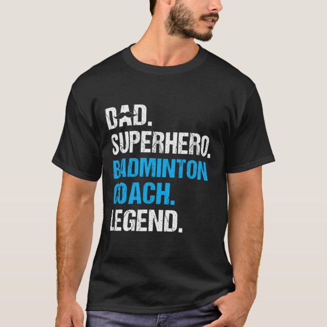 Camiseta Super Herói pai Badminton Treinador Engraçado Badm (Frente)