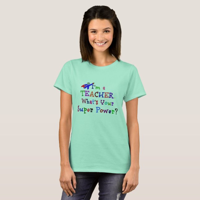 Camiseta Super-herói/super poder do professor (Frente Completa)