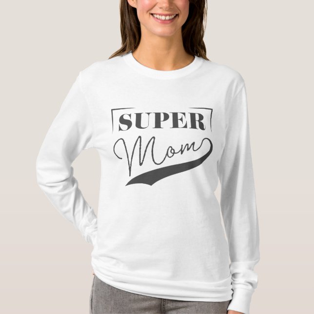 Camiseta Super Mãe (Frente)