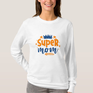Camiseta Super Mãe