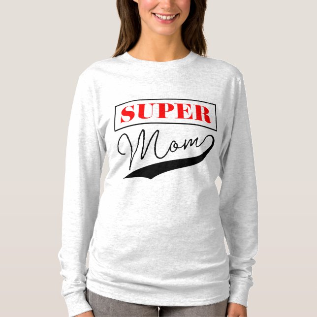Camiseta Super Mãe (Frente)