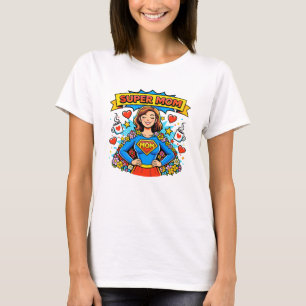 Camiseta Super Mãe: A Super-Heroína Floral