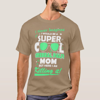 Camiseta super mãe nunca vem RaisesABarista 2