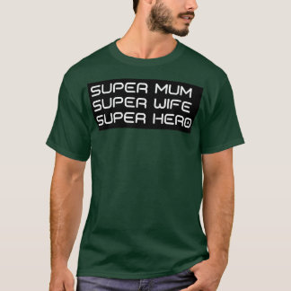 Camiseta Super Mãe Super Esposa Super Hero Engraçada Mãe De