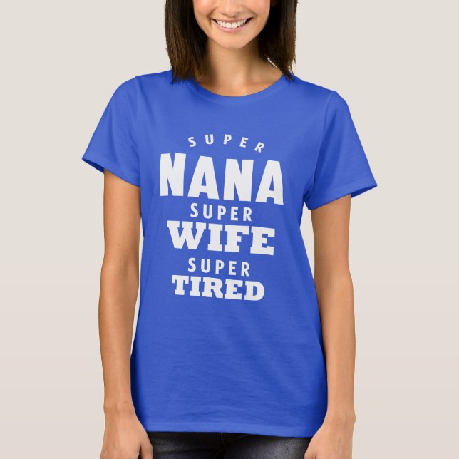 Camiseta Super Nana (Frente)
