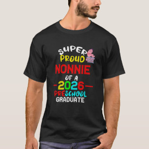 Camiseta Super Orgulhosa NONNIE da Graduada da Pré-Escola P