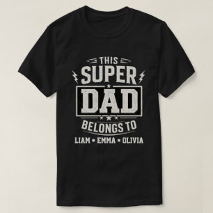 Camiseta Super Pai Antigo Pertence aos Filhos