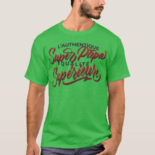 Camiseta Super Pai Citação Francesa Uma Citação Francesa fa
