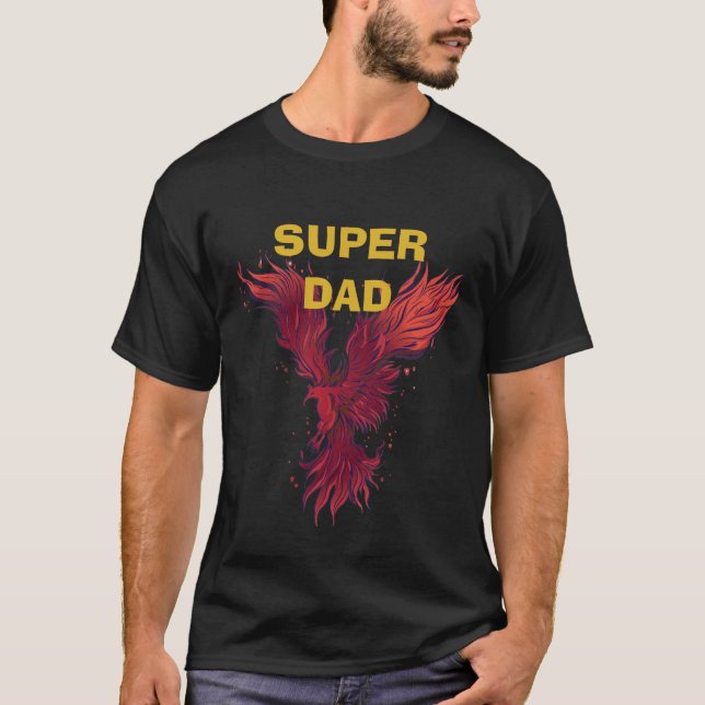 Camiseta Super pai e fênix  (Frente)