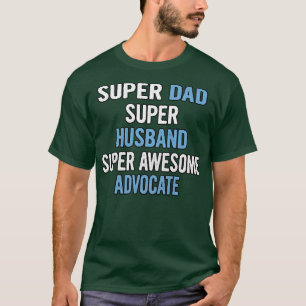 Camiseta Super Pai Hus Super Espetacular Advocate