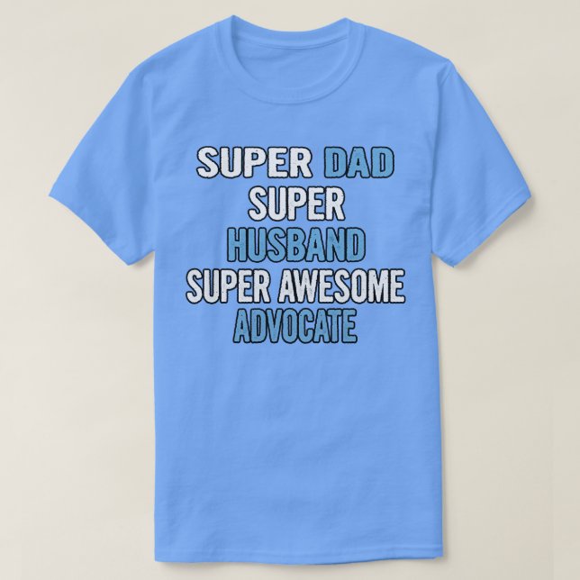 Camiseta Super Pai Hus Super Espetacular Advocate (Frente do Design)